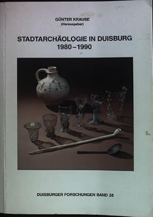 Bild des Verkufers fr Stadtarchologie in Duisburg : 1980 - 1990. Duisburger Forschungen ; Bd. 38 zum Verkauf von books4less (Versandantiquariat Petra Gros GmbH & Co. KG)