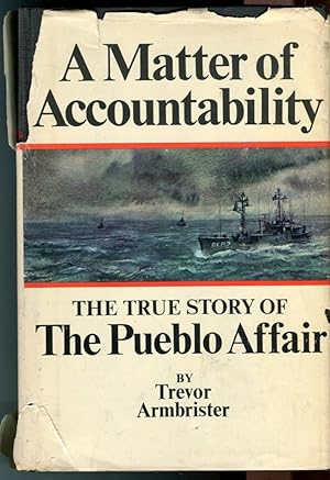 A Matter of Accountability: The True Story of The Pueblo Affair