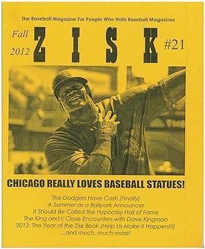 Seller image for Zisk #21: The Baseball Magazine For People Who Hate Baseball Magazines (Fall 2012) for sale by Diatrope Books