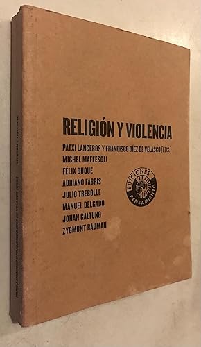 Seller image for Religin y violencia (Spanish Edition) Paperback ? November 20, 200 for sale by Once Upon A Time