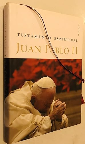 Seller image for Testamento espiritual : Juan Pablo II for sale by Once Upon A Time