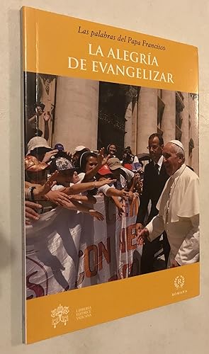 Seller image for La alegra de evangelizar (Serie Palabras del Papa Francisco) (Spanish Edition) Paperback ? September 9, 2013 for sale by Once Upon A Time