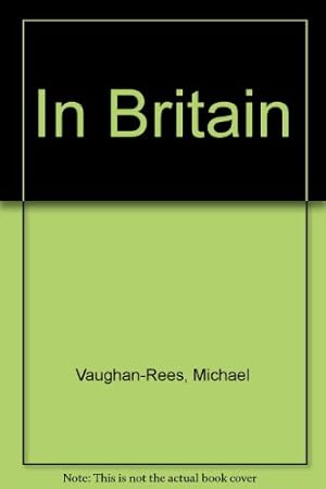 Image du vendeur pour In Britain: Student's Book mis en vente par WeBuyBooks