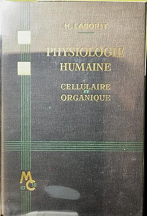 Physiologie humaine (cellulaire et organique)