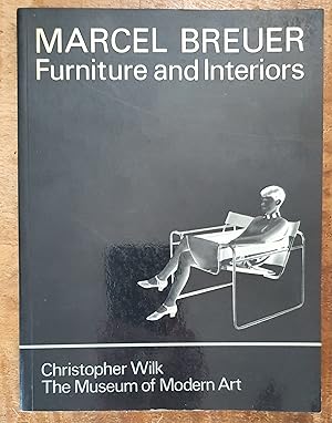 MARCEL BREUER: Furniture and Interiors