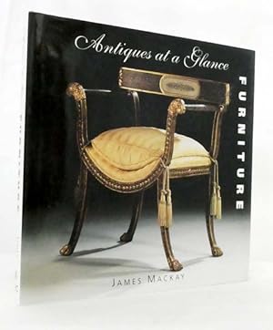 Seller image for Furniture : Antiques at a Glance for sale by Adelaide Booksellers