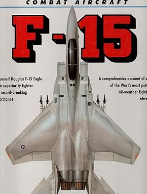 Seller image for Combat Aircraft: F-15 for sale by Marlowes Books and Music
