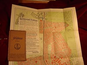 Frohnau bei Berlin. (Fünffarbiger) Geländeplan der Gartenstadt nebst (7-farbiger) Wanderkarte dur...