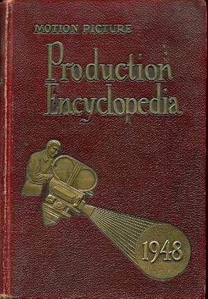 Image du vendeur pour Motion Picture Production Encyclopedia, 1948 Edition (1943 - 47) mis en vente par WeBuyBooks