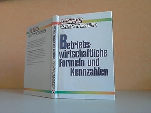 Betriebswirtschaftliche Formeln und Kennzahlen COMPACT Management Bibliothek