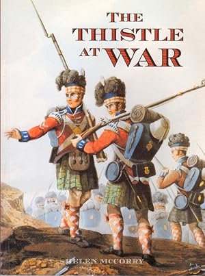 Seller image for The Thistle at War: An Anthology of the Scottish Experience of War, in the Services and at Home for sale by Clausen Books, RMABA