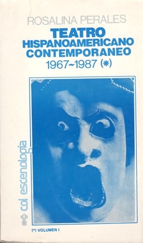 Seller image for Teatro Hispanoamericano Contemporaneo 1967-1987 for sale by Clausen Books, RMABA