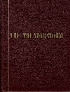 Imagen del vendedor de The Thunderstorm: A Report on the Thunderstorm Project a la venta por Clausen Books, RMABA