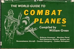 Seller image for The World Guide to Combat Planes (Volume Two) for sale by Clausen Books, RMABA