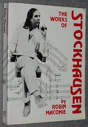 Immagine del venditore per The Works of Karlheinz Stockhausen venduto da Springhead Books
