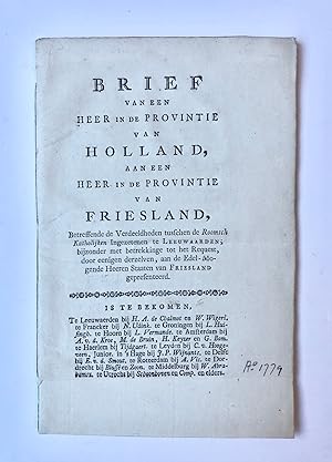 [Friesland, [1775]] Brief van een Heer in de Provintie van Holland, aan een Heer in de Provintie ...