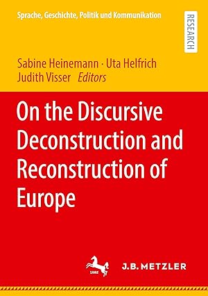 Image du vendeur pour On the Discursive Deconstruction and Reconstruction of Europe mis en vente par moluna