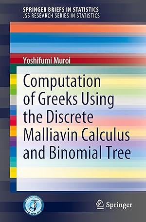 Seller image for Computation of Greeks Using the Discrete Malliavin Calculus and Binomial Tree for sale by moluna