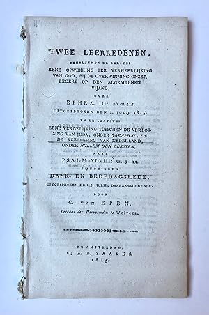 [Theology, sermons, Wolvega, 1815] Twee leerredenen, behelzende de eerste: eene opwekking ter ver...