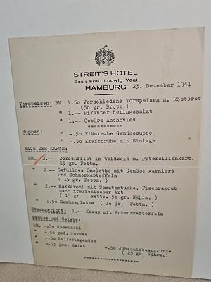 Streit s Hotel, Bes.: Frau Ludwig Vogt, Hamburg: Speise- bzw. Tageskarte vom 23. Dezember 1941.