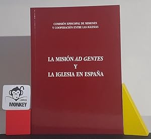 La misión Ad Gentes y La iglesia en España