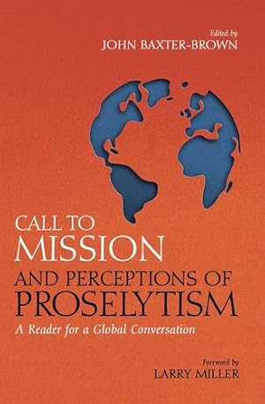 Imagen del vendedor de Call to Mission and Perceptions of Proselytism [Paperback ] a la venta por booksXpress