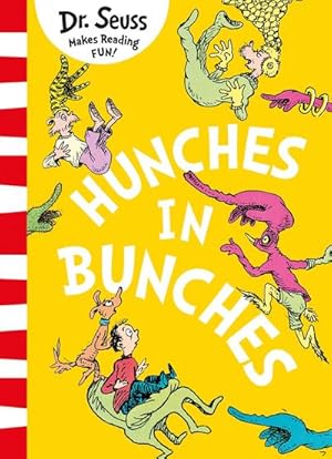 Immagine del venditore per Hunches in Bunches : Dr. Seuss makes reading Fun! - Green back books (for children just beginning to read on their own) venduto da Smartbuy