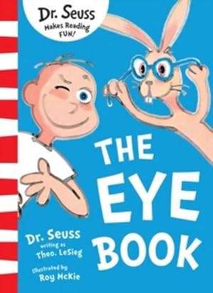 Immagine del venditore per The Eye Book : Dr. Seuss makes reading Fun! - Blue back books (for sharing with your youngest child) venduto da Smartbuy
