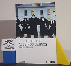 Seller image for El club de los asesinos limpios for sale by MONKEY LIBROS