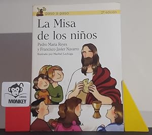 Imagen del vendedor de La Misa de los nios a la venta por MONKEY LIBROS