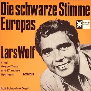 Lars Wolf singt Gospel Train und 17 andere Spirituals - Die schwarze Stimme Europas; LP - Vinyl S...