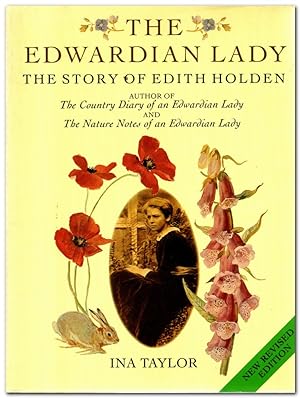 Imagen del vendedor de The Edwardian Lady The Story of Edith Holden a la venta por Darkwood Online T/A BooksinBulgaria