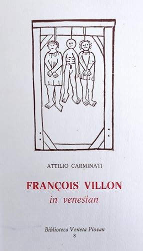 FRANCOIS VILLON. IN VENESIAN