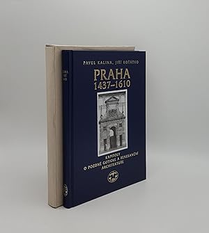 Imagen del vendedor de PRAHA 1437-1610 Kapitoly O Pozdne Goticke A Renesancni Architekture a la venta por Rothwell & Dunworth (ABA, ILAB)