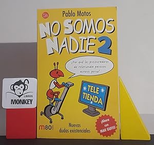 Bild des Verkufers fr No somos nadie 2 zum Verkauf von MONKEY LIBROS
