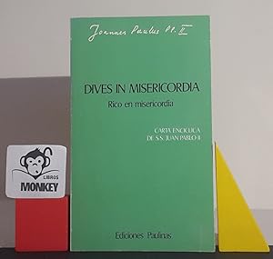 Imagen del vendedor de Dives in Misericordia. Rico en misericordia a la venta por MONKEY LIBROS