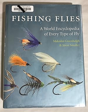 Seller image for Fishing Flies: A World Encyclopedia of Every Type of Fly for sale by Friends of the Library Bookstore