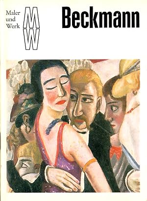 Maler und Werk - Max Beckmann; Mit 15 Bildtafeln - Kunstheftreihe "Maler und Werk"