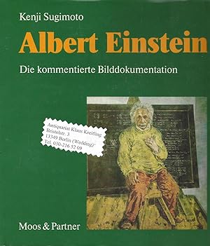 Image du vendeur pour Albert Einstein - Die kommentierte Bilddokumentation mis en vente par Klaus Kreitling