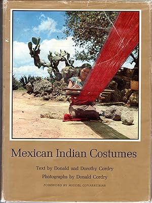 Imagen del vendedor de Mexican Indian Costumes (Texas Pan American Series) a la venta por Dorley House Books, Inc.