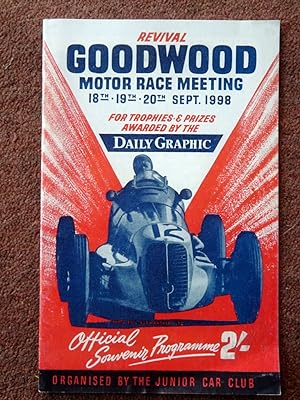 Seller image for Goodwood Revival Motor Race Meeting 18th 19th 20th September 1998. for sale by Tony Hutchinson