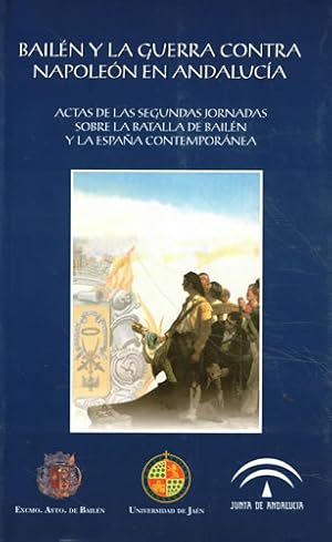 Imagen del vendedor de Bailn y la guerra contra Napolen en Andaluca a la venta por Librera Cajn Desastre