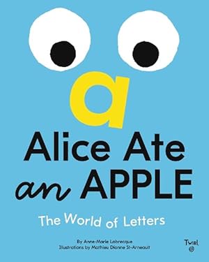 Bild des Verkufers fr Alice Ate an Apple (Hardcover) zum Verkauf von Grand Eagle Retail