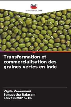 Seller image for Transformation et commercialisation des graines vertes en Inde for sale by moluna