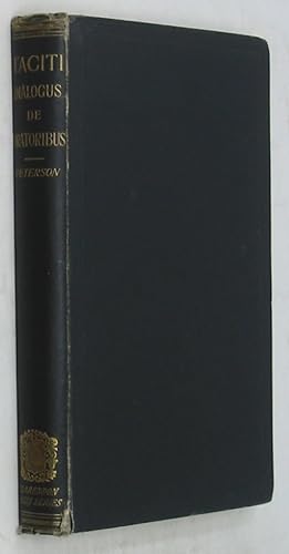 Bild des Verkufers fr Cornelii Taciti: Dialogus de Oratoribus: A Revised Text with Introductory Essays and Critical and Explanatory Notes zum Verkauf von Powell's Bookstores Chicago, ABAA