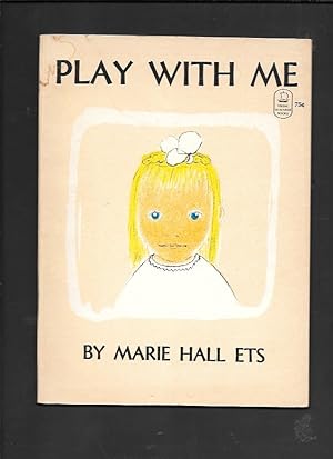 Seller image for PLAY WITH ME for sale by John Wielinski