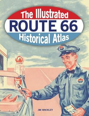Bild des Verkufers fr The Illustrated Route 66 Historical Atlas zum Verkauf von AHA-BUCH GmbH