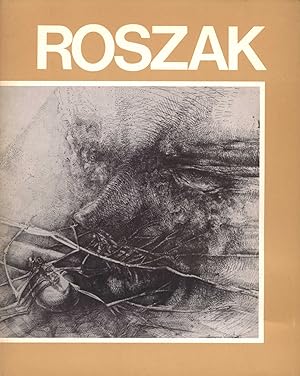 ROSZAK. Lithographs and drawings 1974-1974
