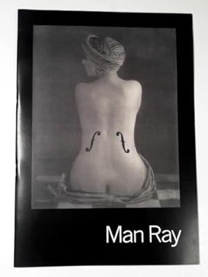 Seller image for Man Ray: 8 January - 12 March 1995 for sale by Cotswold Internet Books