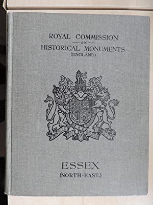 Royal Commission on Historical Monuments - Essex (North-East)